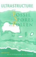 Ultrastructure of Fossil Spores & Pollen 0947643605 Book Cover