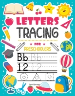 Letters Tracing for Preaschoolers: LinesPractice Letters Numbers Shapes&LinesHandwriting for KindergartenAges 3-5Following Directions 0527516120 Book Cover