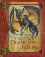 A Practical Guide to Dragon Riding (Dragonlance: the New Adventure) 0786949759 Book Cover
