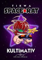 Space Rat 3: Kultimativ (Legendary Edition) (Space Rat Legendary) 1507890028 Book Cover