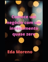 Comece um neg�cio com um investimento quase zero null Book Cover