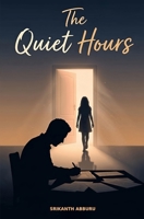 The quiet hours B0HCLPG9GB Book Cover