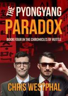 The Pyongyang Paradox 1947521772 Book Cover