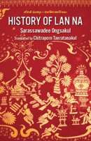 History of Lan Na 9749575849 Book Cover
