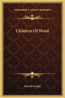 Children Of Word 1425326552 Book Cover