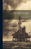 Petroleum 1021736449 Book Cover