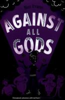 Against All Gods 1911077007 Book Cover