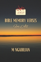Bible Memory Verses For All: 1303 Bible Verses Everyone Should Know B0CQ5GR5W9 Book Cover