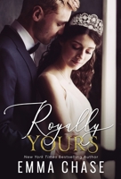 Royally Yours 1733959718 Book Cover