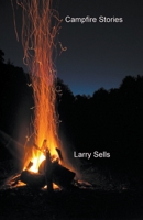 Campfire Stories B0C53FSB42 Book Cover