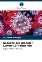 Aspekte der globalen COVID-19-Pandemie: Globale COVID-19-Pandemie 6203694843 Book Cover