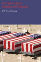 U.S. War-Culture, Sacrifice and Salvation 1845537114 Book Cover