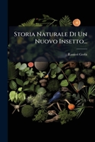 Storia Naturale Di Un Nuovo Insetto... 1278200703 Book Cover