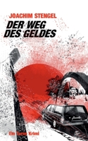 Der Weg des Geldes 3751979611 Book Cover