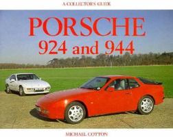 Porsche 924 and 944: A Collector's Guide (Collector's Guides) 0947981462 Book Cover