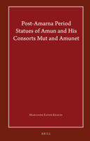Post-Amarna Period Statues of Amun and His Consorts Mut and Amunet 9004434690 Book Cover
