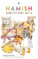 Hamish and the Fairy Gifts 0862415659 Book Cover