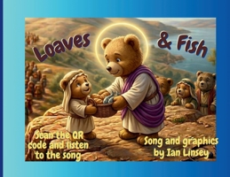Loaves and Fish 1919316183 Book Cover