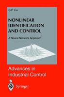 Nonlinear Identification and Control: A Neural Network Approach (Advances in Industrial Control) 1447110765 Book Cover