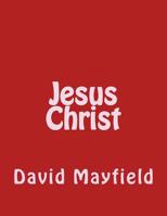 Jesus Christ 1723169803 Book Cover