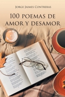 100 Poemas de amor y desamor 1662495560 Book Cover