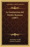 Le Instituzioni Del Diritto Romano (1887) 1167664272 Book Cover