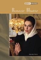 Benazir Bhutto (Women in Politics) 0791077322 Book Cover