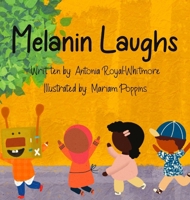 Melanin Laughs 1962117111 Book Cover