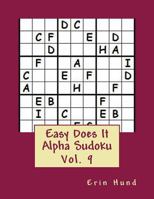 Easy Does It Alpha Sudoku Vol. 9 1500938661 Book Cover