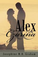 Alex and Czarina 1467035572 Book Cover