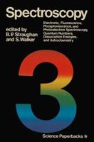 Spectroscopy: Volume Three 0412133903 Book Cover
