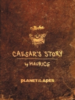 Planet of the Apes: Caesar's Story 031648539X Book Cover