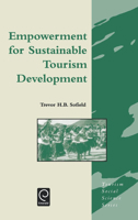 Empowerment for Sustainable Tourism Development 0080439462 Book Cover