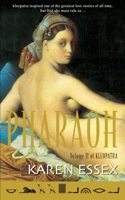 Pharaoh - Volume II of Kleopatra 0446530255 Book Cover