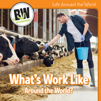 What's Work Like Around the World? 1502659522 Book Cover