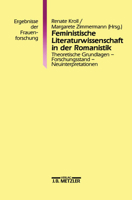 Feministische Literaturwissenschaft in der Romanistik 3476013138 Book Cover