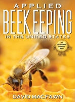 Applied Beekeeping in the United States 1977232566 Book Cover