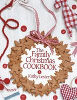 The Family Christmas Cookbook 148970325X Book Cover