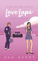 Love Laps: Eine Haters to Lovers Romance (German Edition) 3769389352 Book Cover