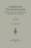 Graphische Thermodynamik Und Berechnen Der Verbrennungs-Maschinen Und Turbinen 1246539780 Book Cover