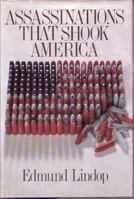 Assassinations That Shook America 0531110494 Book Cover
