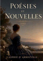 Poésies et Nouvelles (1840) (French Edition) 2322837784 Book Cover