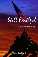 Still Faithful 0359043216 Book Cover