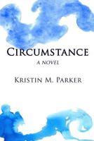 Circumstance 1499294603 Book Cover