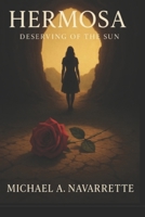 Hermosa: Deserving of the Sun B0GQPM9YS7 Book Cover
