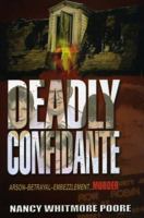 Deadly Confidante 0975540777 Book Cover