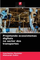 Projetando ecossistemas digitais no sector dos transportes 6203524204 Book Cover