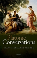 Platonic Conversations 0198732880 Book Cover