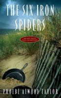 The Six Iron Spiders 0881502308 Book Cover