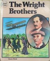The Wright Brothers (Great Lives) 0531182797 Book Cover